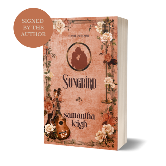Songbird (Aster Springs #3) Signed Alternate Paperback
